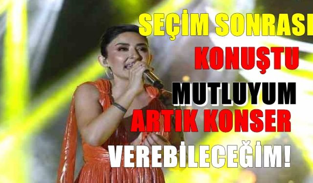 CHP'nin seçim zaferi sonrası şarkıcı Melek Mosso konuştu; "Artık konser verebileceğim"