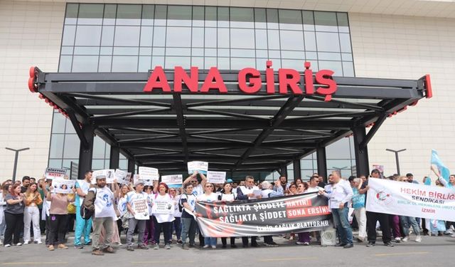 İzmir’de sağlık çalışanlarından şiddete karşı tepki: Sağlıkta şiddet varsa hizmet yok