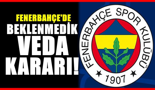 Fenerbahçe'de veda! Yönetimle görüştü ''Benden Bu Kadar''