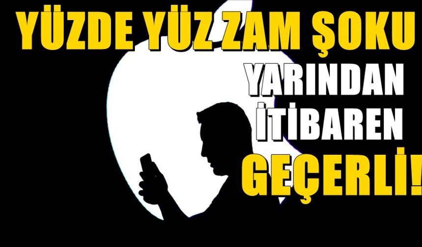 Yüzde 100 zam şoku. Zam yarından itibaren geçerli olacak