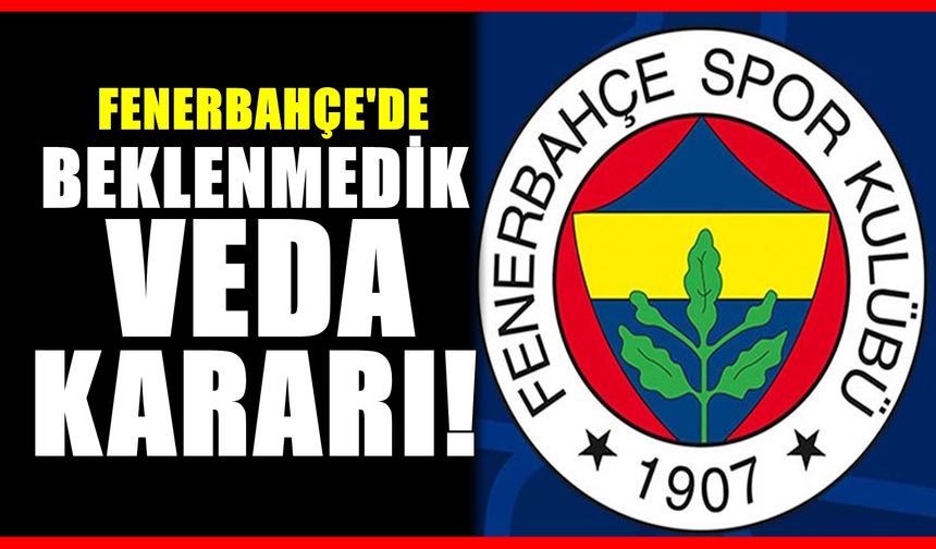 Fenerbahçe'de veda! Yönetimle görüştü ''Benden Bu Kadar''